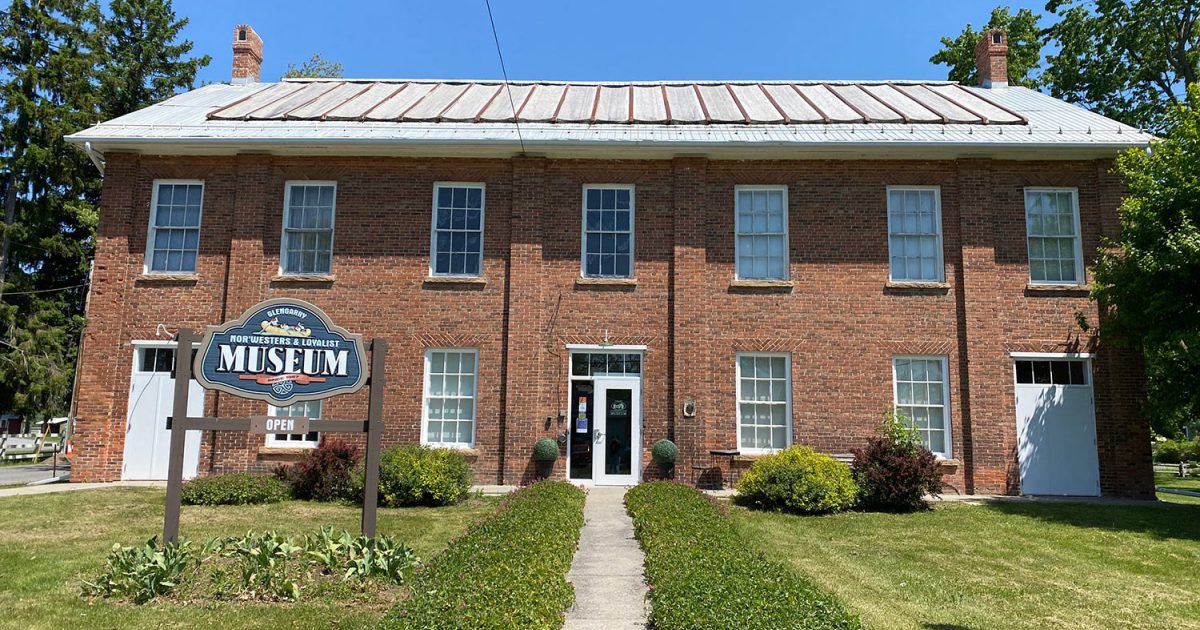 Doors Open Ontario Glengarry Nor'Westers and Loyalist Museum